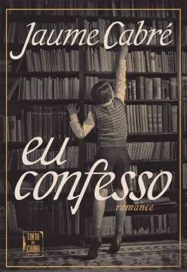 Jaume Caubré - Eu Confesso